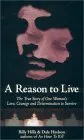 A Reason To Live : The True Story of One Woman