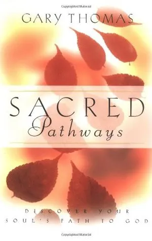 Sacred Pathways: Discover Your Soul