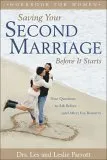 Saving Your Second Marriage Before It Starts Workbook For Women