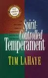 Spirit Controlled Temperament