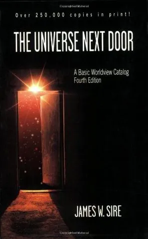 The Universe Next Door: A Basic Worldview Catalog