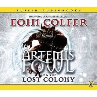 Artemis Fowl and the Lost Colony