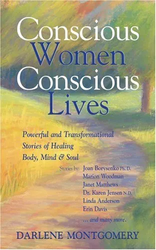 Conscious Women: Conscious Lives