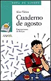 Cuaderno De Agosto (Sopa De Libros/Book Soup)