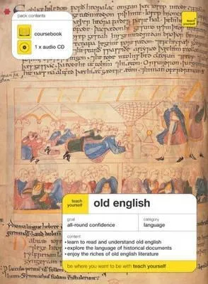 Teach Yourself Old English (Teach Yourself Complete Courses)