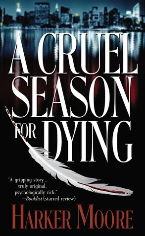 A Cruel Season for Dying