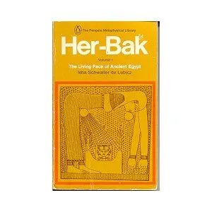 Her-bak (Volume 1): The Living Face of Ancient Egypt