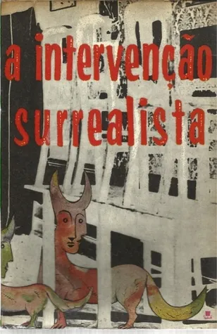 A Intervenc?a?o Surrealista