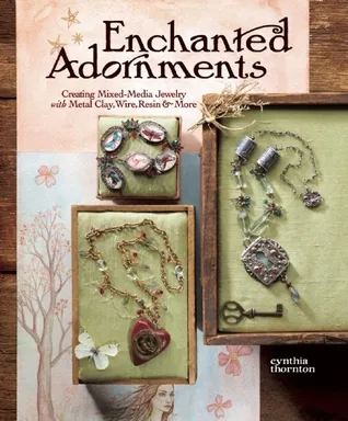 Enchanted Adornments