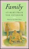 Family: Stories from the Interior