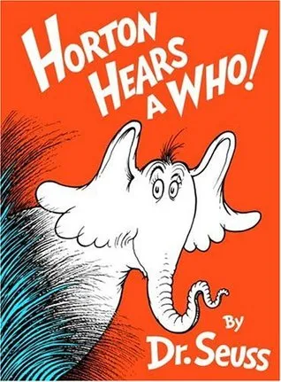 Horton Hears a Who!