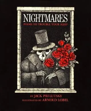 Nightmares: Poems to Trouble Your Sleep