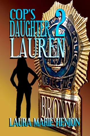 Cop's Daughter: Lauren