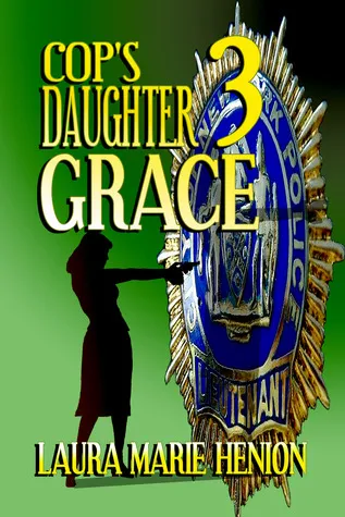 Cop's Daughter: Grace