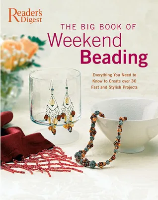 Big Book of Weekend Beading