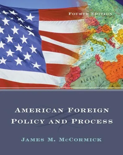 American Foreign Policy And Process (With Info Trac)