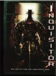 Inquisitor: The Battle for the Emperor's Soul