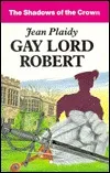 Gay Lord Robert