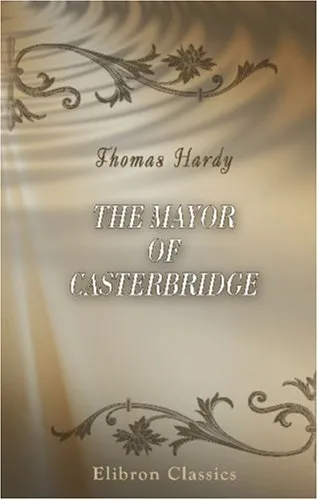 The Mayor Of Casterbridge