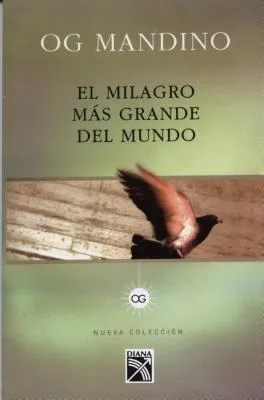 Milagro Mas Grande del Mundo = Greatest Miracle in the World