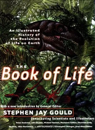 The Book of Life: An Illustrated History of the Evolution of Life on Earth