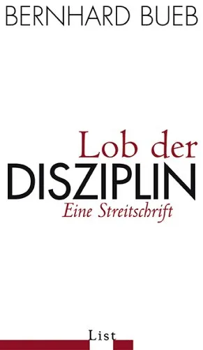 Lob Der Disziplin