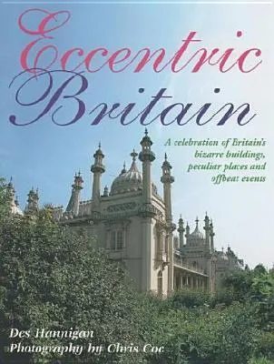 Eccentric Britian