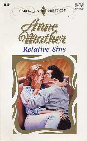 Relative Sins  (Top Author) (Harlequin Presents, No 1845)