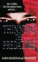 Thinning the Predators