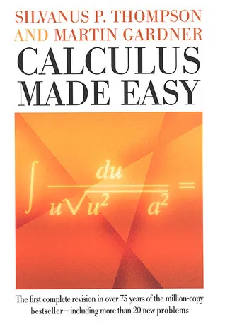 Calculus Made Easy