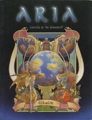 Aria Worlds (Aria Series : Canticle of the Monomyth)