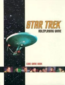 Star Trek Roleplaying Game: Core Game Book