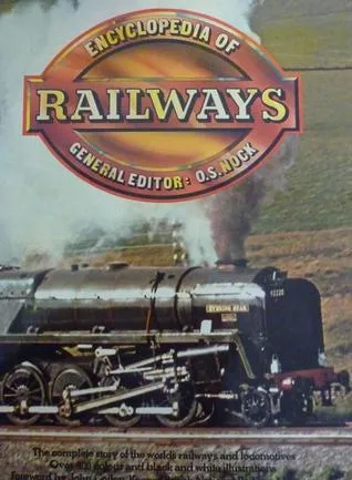 Encyclopedia Of Railways