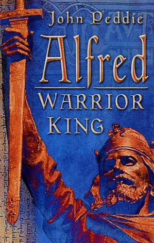 Alfred: Warrior King