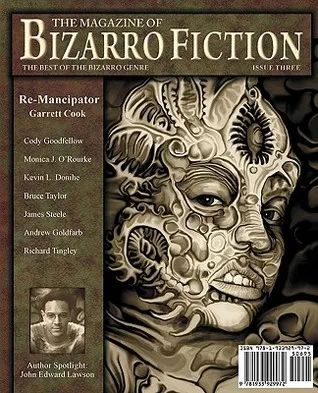 The Magazine of Bizarro Fiction