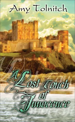 A Lost Touch of Innocence: Book Three in the Lost Touch Series