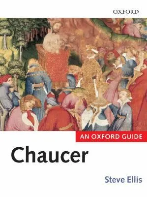 Chaucer: An Oxford Guide