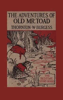 The Adventures of Old Mr. Toad