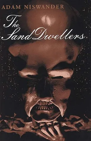 The Sand Dwellers