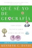 Que Se Yo de Geografia: Todo lo que Necesitas Saber Acerca del Mundo