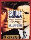 Public Enemies: America