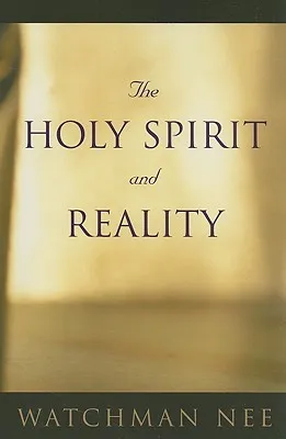 The Holy Spirit and Reality