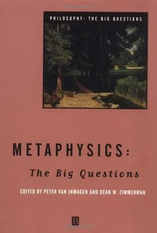 Metaphysics: The Big Questions