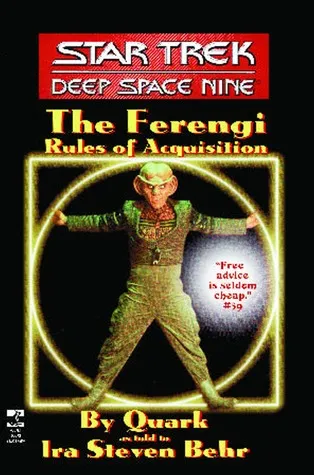 The Ferengi: Rules of Acquisition (Star Trek Deep Space Nine)