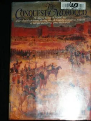 The Conquest of Morocco