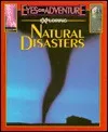 Exploring Natural Disasters (Eyes on Adventure Series)