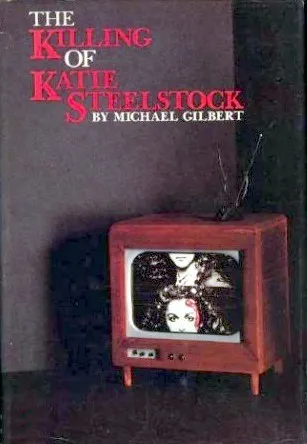 The Killing Of Katie Steelstock