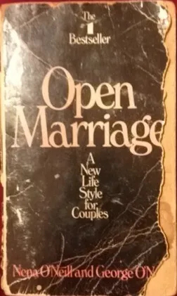 Open Marriage: A New Life Style For Couples