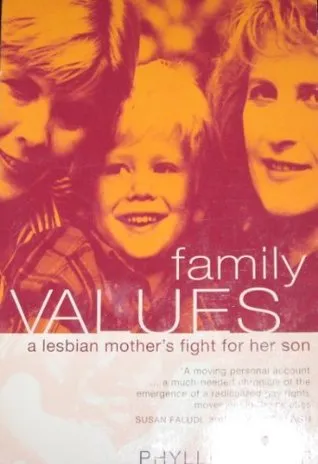 Family Values: A Lesbian Mother