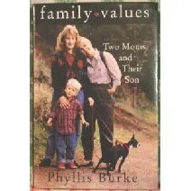 Family Values: Two Moms and Their Son